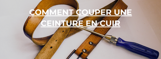 Comment Couper une Ceinture en Cuir