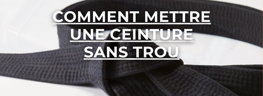 comment mettre une ceinture sans trou